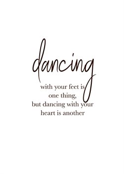 Plakat med dancing citat 